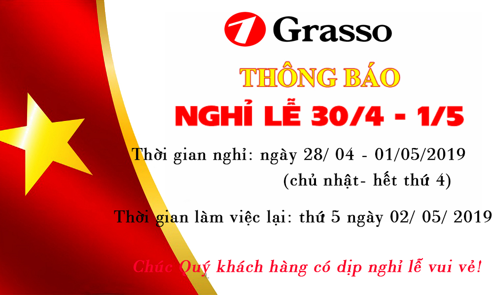 Grasso thông báo lịch nghỉ lễ 30/4 - 1/5